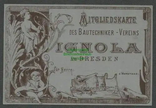 137478 Mitgliedskarte Bautechniker Verein IGNOLA zu Dresden um 1900