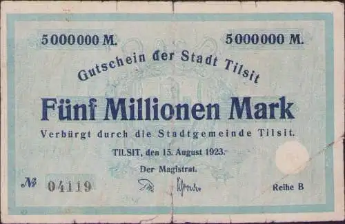 B-16572 Gutschein Stadt Tilsit  M 15. August 1923 Notgeld Fünf Millionen