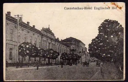 45351 AK Czestochowa Tschenstochau Czenstochau 1915 Hotel Englischer Hof Feldpos