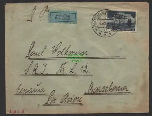 B10154 Brief Luftpost Mor. Ostrava Tschechei nach Barcelona Espana 1938