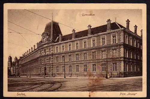 69885 AK Sedan Gymnasium Platz Crussy um 1915