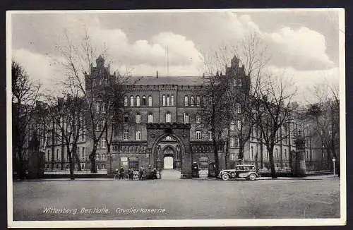 69354 AK Wittenberg Bez. Halle Cavalierkaserne 1936