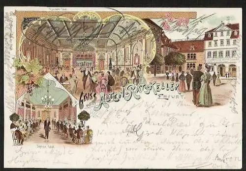 25202 AK Litho Erfurt 1898 Alter Ratskeller Saal Erfurter Molkerei , gelaufen