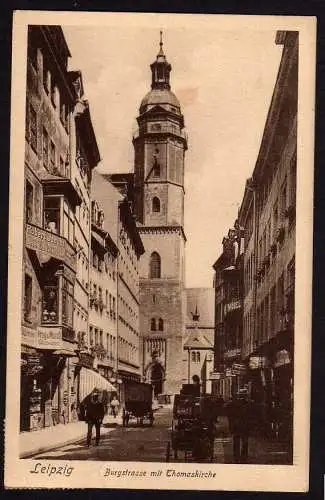 42900 AK Leipzig Burgstrasse mit Thomaskirche 1909