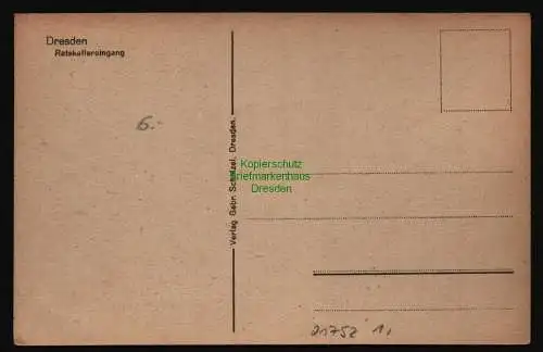 21752 AK Dresden Ratskellereingang um 1930