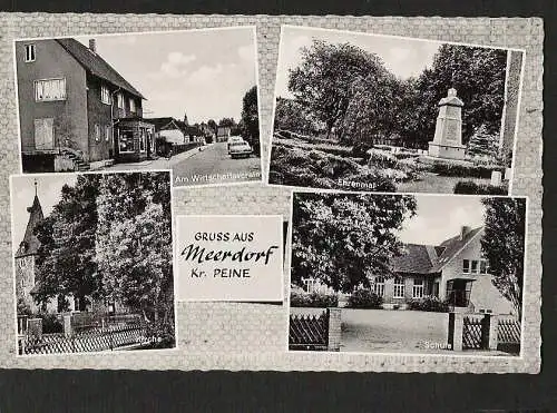 21783 AK Meerdrf Kr. Peine Am Wirtschaftsverein Schule Ehrenmal Kirche 1972