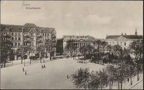 23753 Ansichtskarte Posen Wilhelmplatz 1915, gelaufen