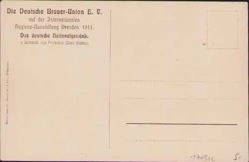 170972 AK Deutsche Brauer Union Berlin 1911 Hygiene Ausstellung Dresden