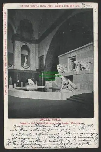 154274 Ansichtskarte Dresden 1901 Internationale Kunstausstellung Große Halle Blasewitz