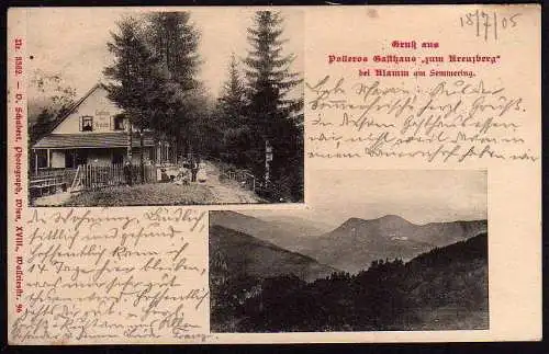 43692 AK Semmering Gasthaus zum Kreuzberg Klamm 1905