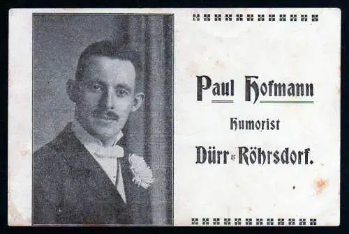 44049 AK Dürrröhrsdorf  Dürr Röhrsdorf Paul Hofmann Humorist um 1920