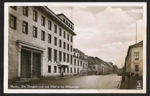 25378 Ansichtskarte Berlin Die Reichskanzlei und Blick in die Wilhelmstr.