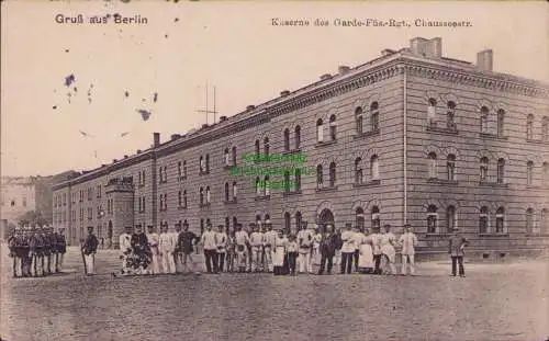 154845 AK Berlin 1912 Kaserne des Garde-Füs.-Regt. Chausseestraße