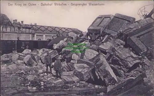 161680 AK Der Krieg im Osten Bahnhof Wirballen Gesprengter Wasserturm 1916