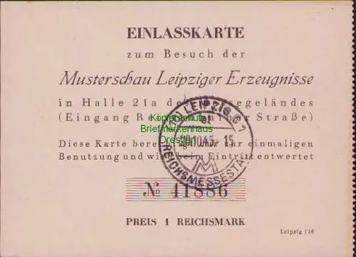 B-17828 Einlasskarte zum Besuch der Musterschau Leipziger Erzeugnisse 45 1945