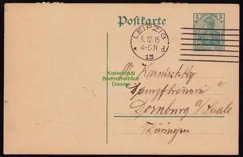 172047 Ganzsache DR Deutsches Reich Leipzig 1915 an Dampfbrauerei Dornburg