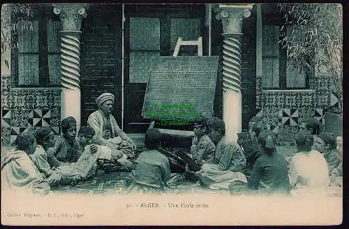 172240 AK Alger Algerien Nordafrika Arabische Schule um 1910