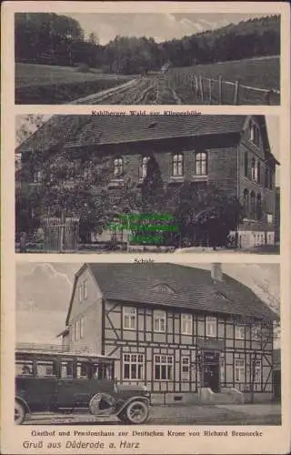 171332 AK Düderode a. Harz um 1920 Kahlberger Wald zur Klippenhöhe Schule