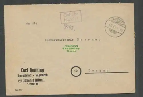 B6189 Brief SBZ Gebühr bezahlt 1948 Jävenitz Baugeschäft Sägewert Hennig Dessau