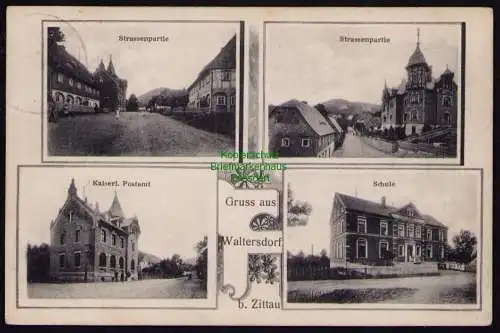 161924 AK Waltersdorf bei Zittau 1907 Kaiserl. Postamt Schule Straßenpartie