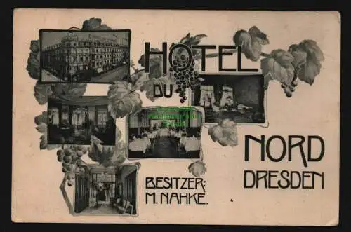 134175 AK Dresden Hotel du Nord Besitzer M. Nahke um 1910 Musterkarte ohne AK-Vo