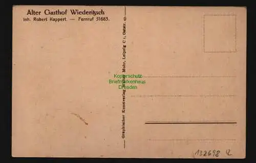 132698 AK Wiederitzsch Alter Gasthof Inh. Robert Kappert um 1925 Pfauensaal