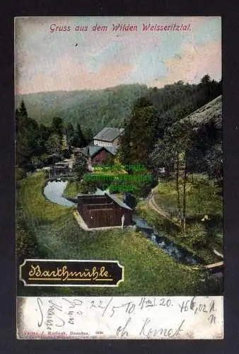 132584 AK Gruss aus dem Wilsen Weisseritztal Barthmühle 1910  Pöhl Vogtlandkreis