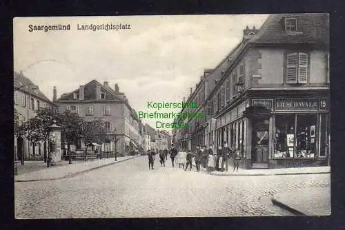 132349 AK Saargemünd Lothringen 1911 Landgerichtsplatz Buchbinderei Th. Schwalb