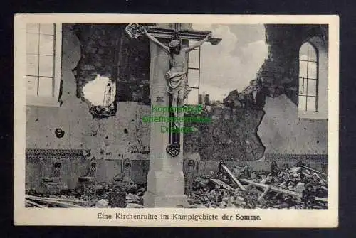 132050 AK Eine Kirchenruine im Kampfgebiet der Somme 1 Weltkrieg Frankreich 1915