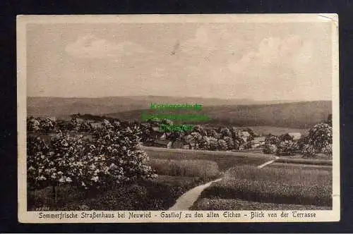 130168 AK Straßenhaus bei Neuwied 1929 Gasthof zu den alten Eichen