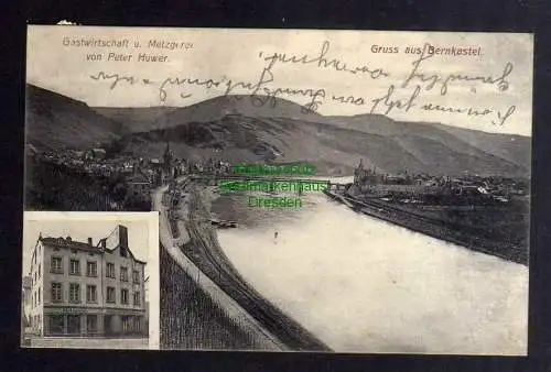 129417 AK Bernkastel 1909 Gastwirtschaft u. Metzgerei Peter Huwer