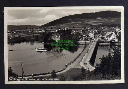 128844 AK Saalburg Saale Stausee der Saaletalsperre Brücke 1937