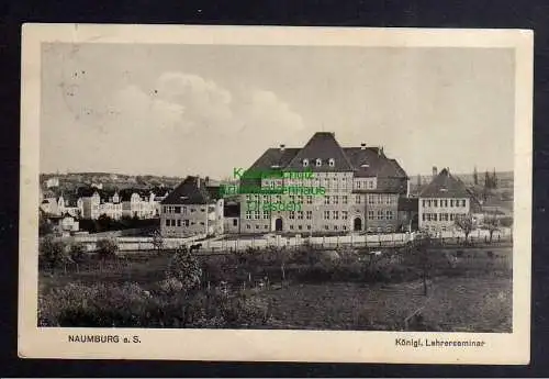 128346 AK Naumburg Saale 1912 Kgl. Lehrerseminar