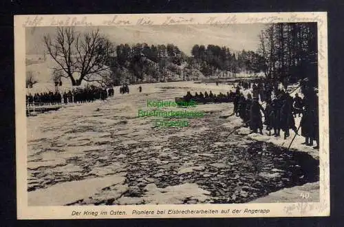 127826 AK Der Krieg im Osten Pioniere bei Eisbrecharbeiten bei Angerapp 1915