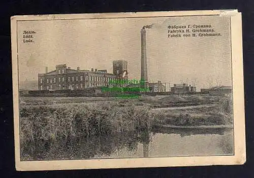 127847 AK Lodz Lodsch Fabrik von H. Grohmann um 1915