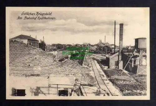 126593 AK Ostpreußen Eydtkuhnen um 1915 Am bahnhof Östliches Kriegsbild