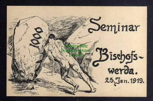 126685 AK Bischofswerda 1919 Seminar 1000 Tage Quinta