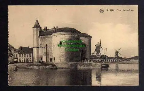 124526 AK Bruges Frankreich Porte Sainte Croix Brücke Windmühle Mole um 1915