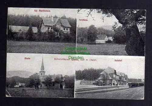 124024 AK Elend Harz Kirche Bahnhof Oberförsterei Forsthaus 1920