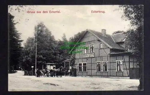 123434 AK Eckertal Eckerkrug Gasthaus 1910 Bahnpost Harzb.-Wernig.- ...