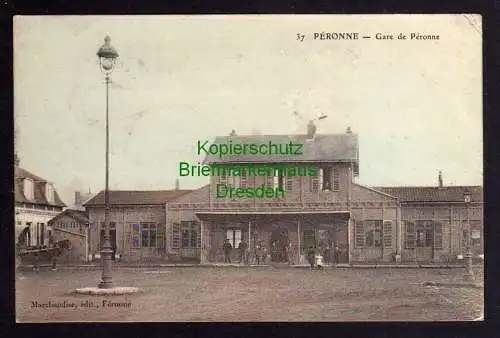 121391 AK Peronne Bahnhof La Gare 1914 Feldpost