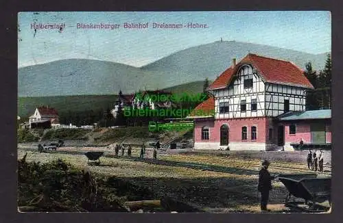 121361 AK Halberstadt Blankenburger Bahnhof Drei Annen Hohne 1927 Offizielle Ans