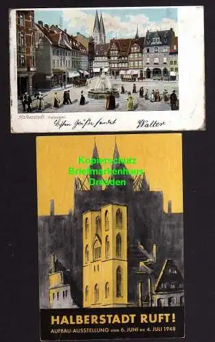 118239 2 AK Halberstadt Holzmarkt Haus Roland 1903 Aufbau Ausstellung 1948