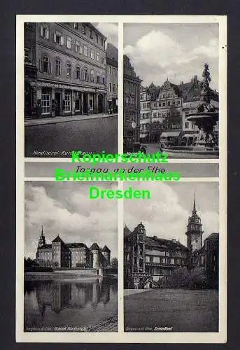 116076 AK Torgau 1934 Konditorei Kunstmann Marktplatz Schloss Hartenfels