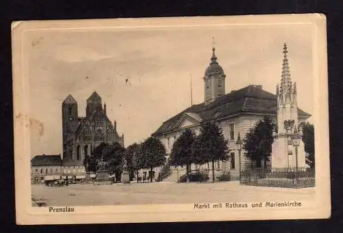 112409 AK Prenzlau Markt Rathaus Marienkirche Denkmal 1915 Feldpost