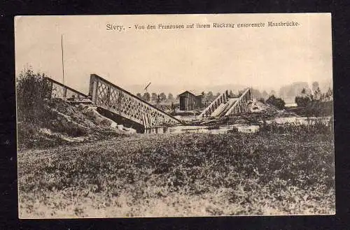 111555 AK Sivry  1915 gesprengte Maasbrücke Brückenhaus Genesungsheim Launois K.