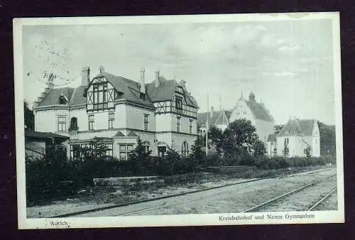 109954 AK Aurich 1910 Kreisbahnhof und Neues Gymnasium