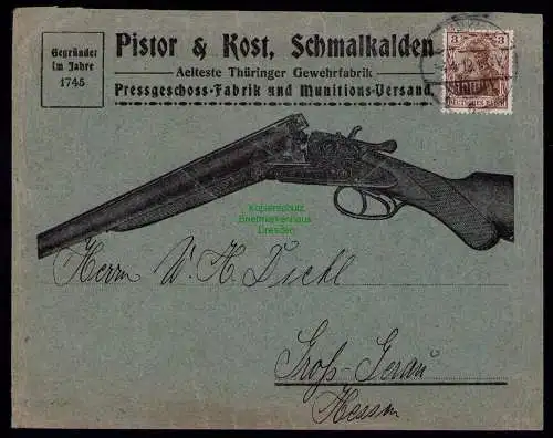 B18149 Vordruck Umschlag Schmalkalden 1912 Pistor & Kost Gewehrfabrik Jagd