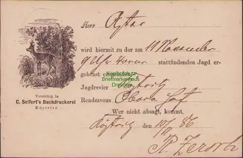 158566 Ansichtskarte Köstritz 1886 Vorläufer Einladung zur Jagd C. Seifert´s Buchdruckerei