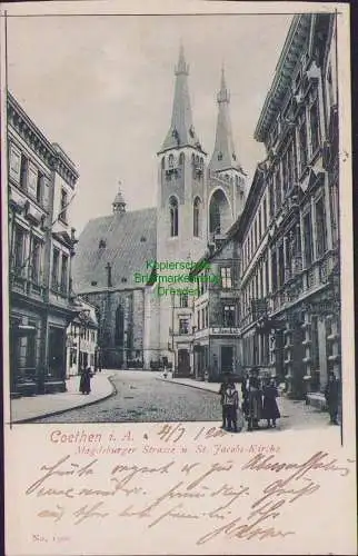 158759 Ansichtskarte Köthen (Anhalt) Cöthen 1900 Magdeburger Strasse u. St. Jacobs Kirche